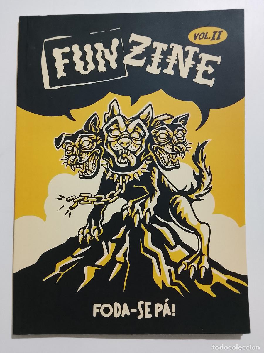 C&oacute;mics: VV.AA.: Funzine vol. II. Foda-se p&aacute;! (2024)