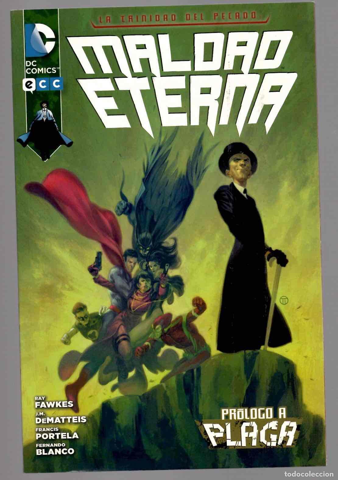 C&oacute;mics: LA TRINIDAD DEL PECADO MALDAD ETERNA. PROLOGO A PLAGA. ECC 2014 - Foto 1