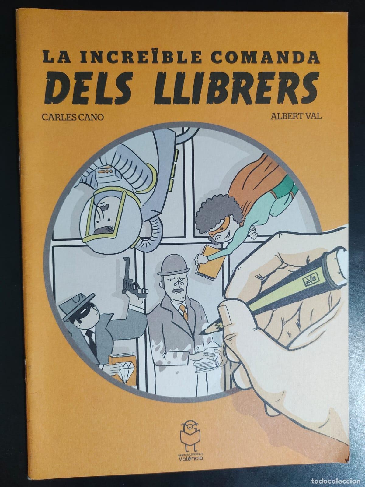 C&oacute;mics: LAS INCREIBES COMANDA DELS LLIBRERS - Foto 1