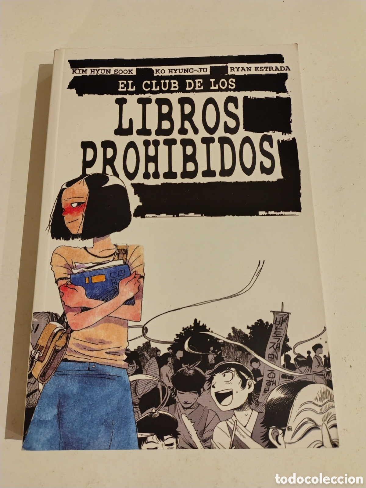 C&oacute;mics: EL CLUB DE LOS LIBROS PROHIBIDOS KIM HYUN SOOK ( 2021 SAPRISTI ) 198 P&Aacute;GINAS