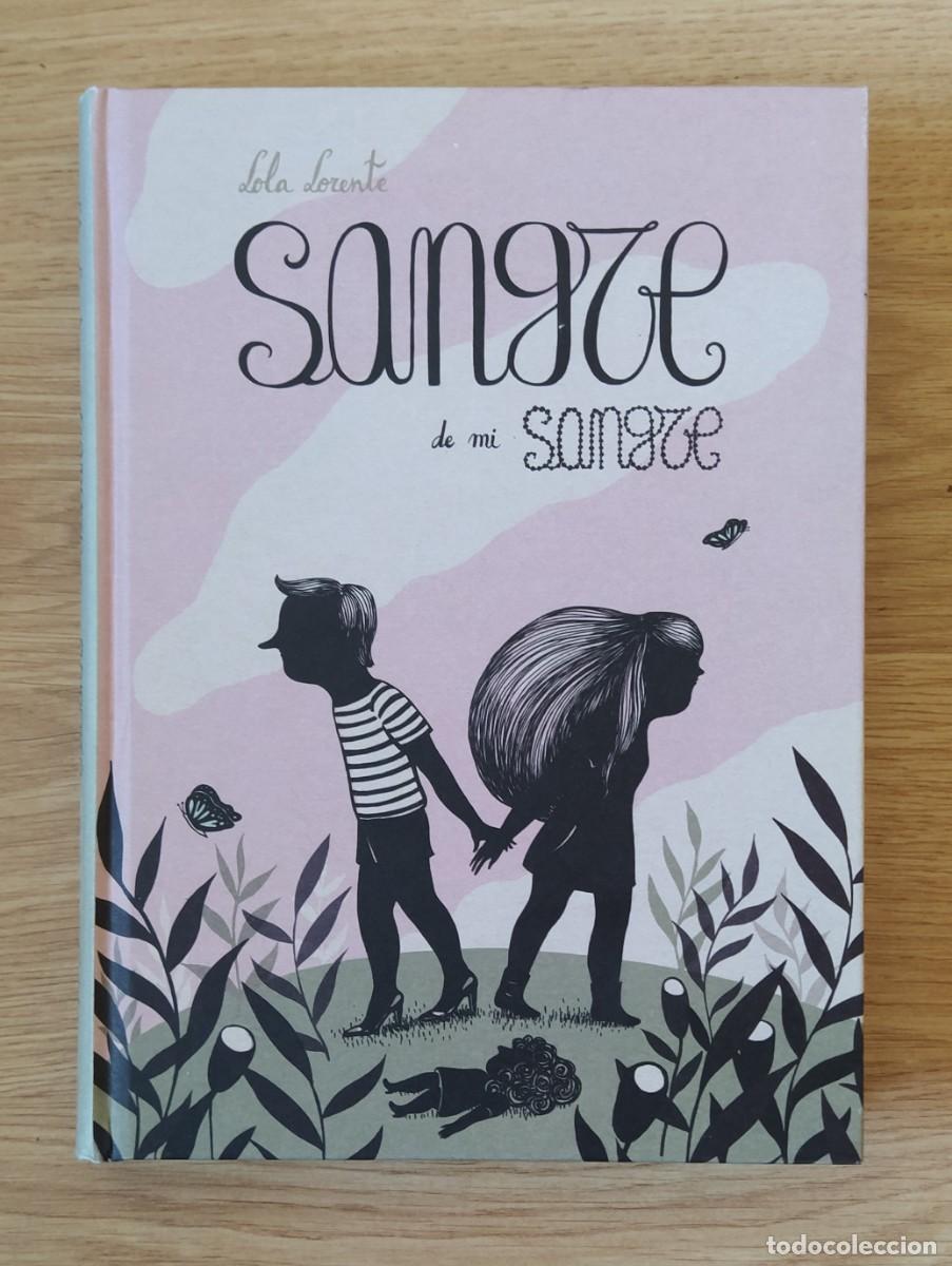C&oacute;mics: Sangre de mi sangre, de Lola Lorente