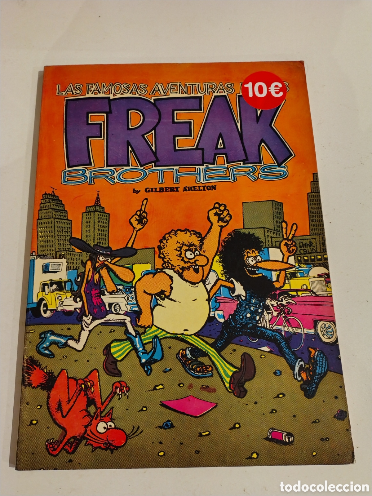 C&oacute;mics: LAS FAMOSAS AVENTURAS DE LOS FREAK BROTHERS GILBERT SHELTON ( 1977 STAR BOOK ) UNDERGROUND COMIX USA