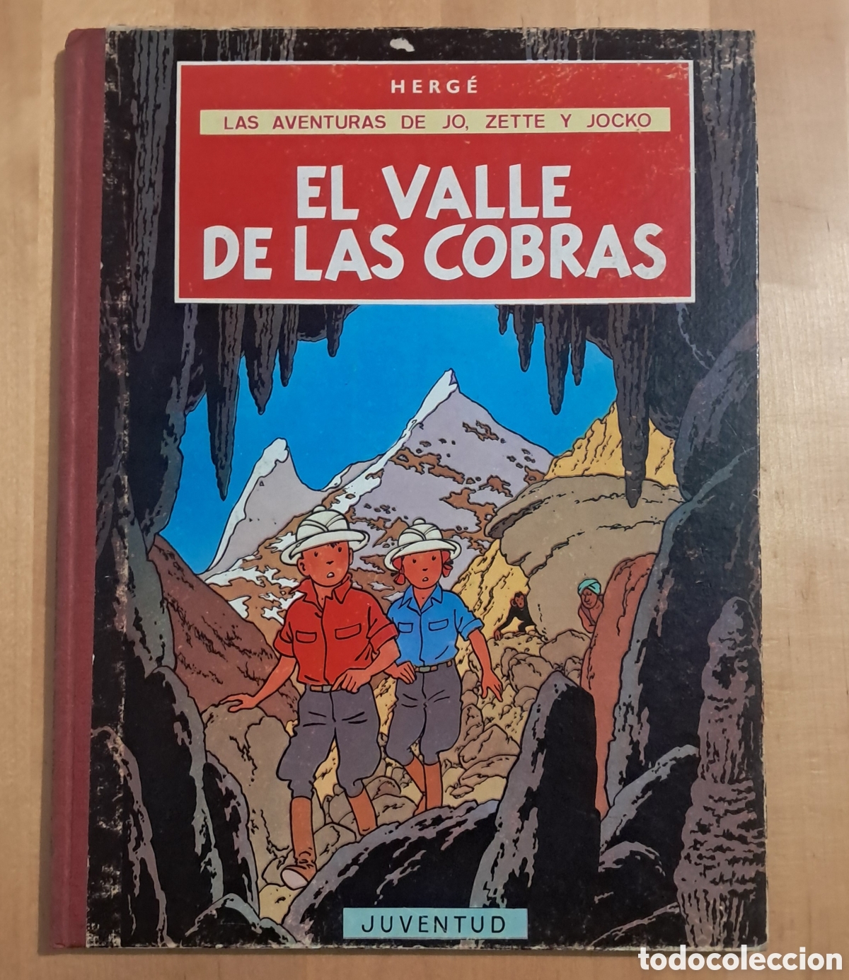 C&oacute;mics: Herg&eacute; Jo , Zette y Jocko - EL VALLE DE LAS COBRAS Primera Edici&oacute;n Juventud lomo de tela
