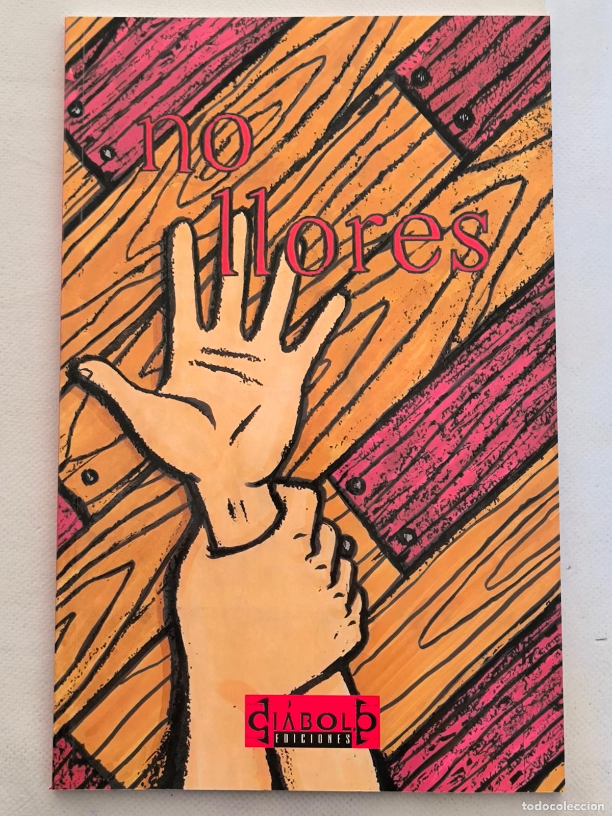 C&oacute;mics: NO LLORES - LANCE CHRISTIAN HANSEN - DIABOLO EDICIONES (369*)