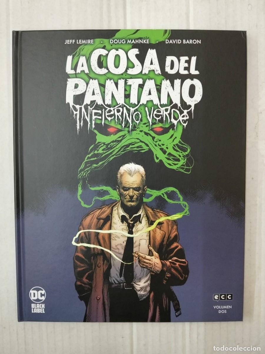 C&oacute;mics: LA COSA DEL PANTANO: INFIERNO VERDE VOL. 2, de Lemire y Mahnke. ECC BLACK LABEL