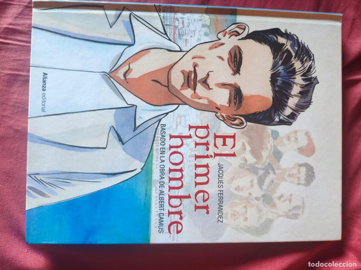 C&oacute;mics: El Primer hombre Jacques Fern&aacute;ndez - C&oacute;mic basado en la novela de Albert Camus - Alianza editorial