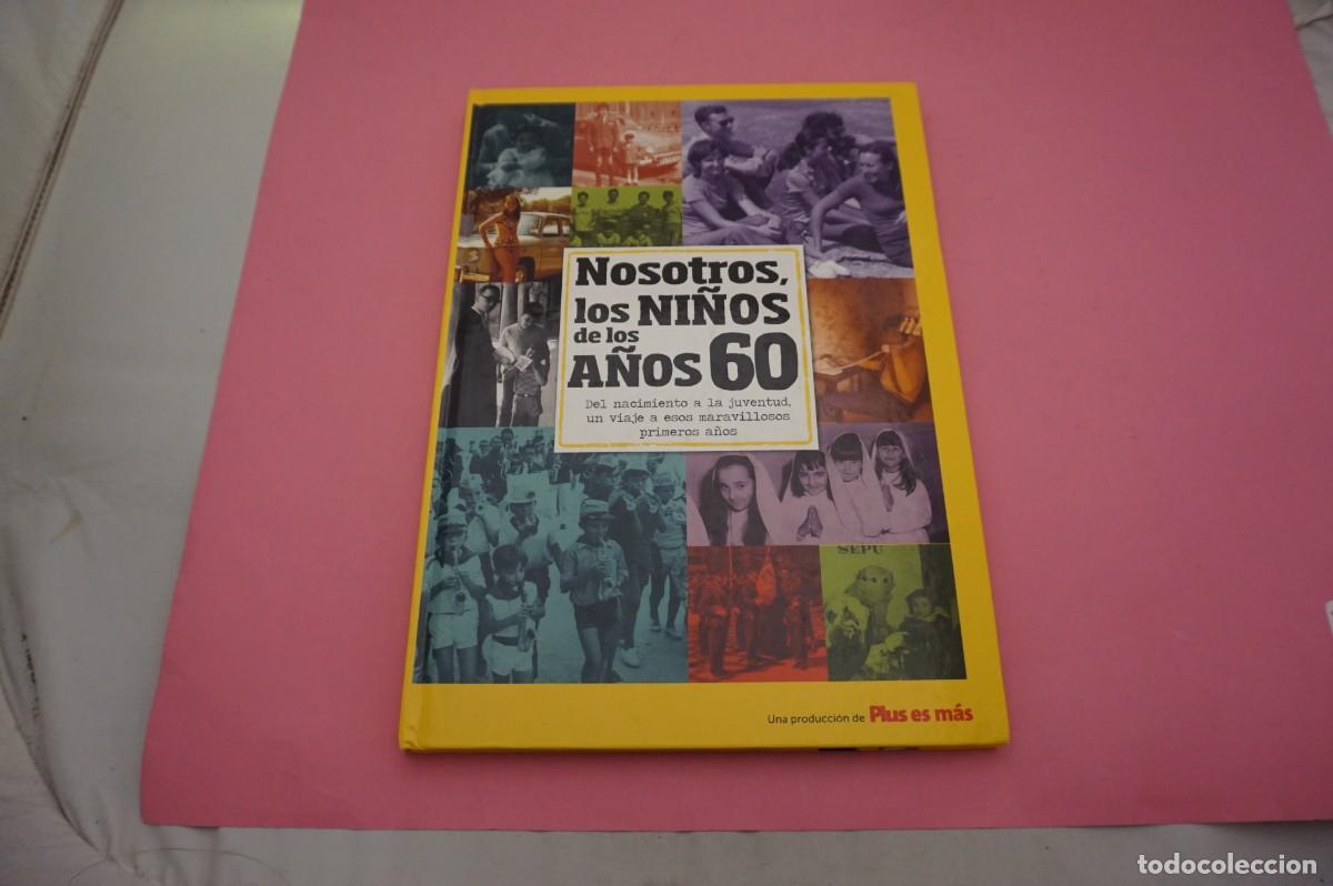 Comics : M3A/ NOSOTROS LOS NI&Ntilde;OS DE LOS A&Ntilde;OS 60 / BAYARD EDICIONES