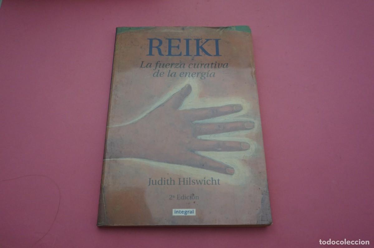 C&oacute;mics: M4B/ REIKI - LA FUERZA CURATIVA DE LA ENERGIA - JUDITH HILSWICHT / INTEGRAL EDITOR