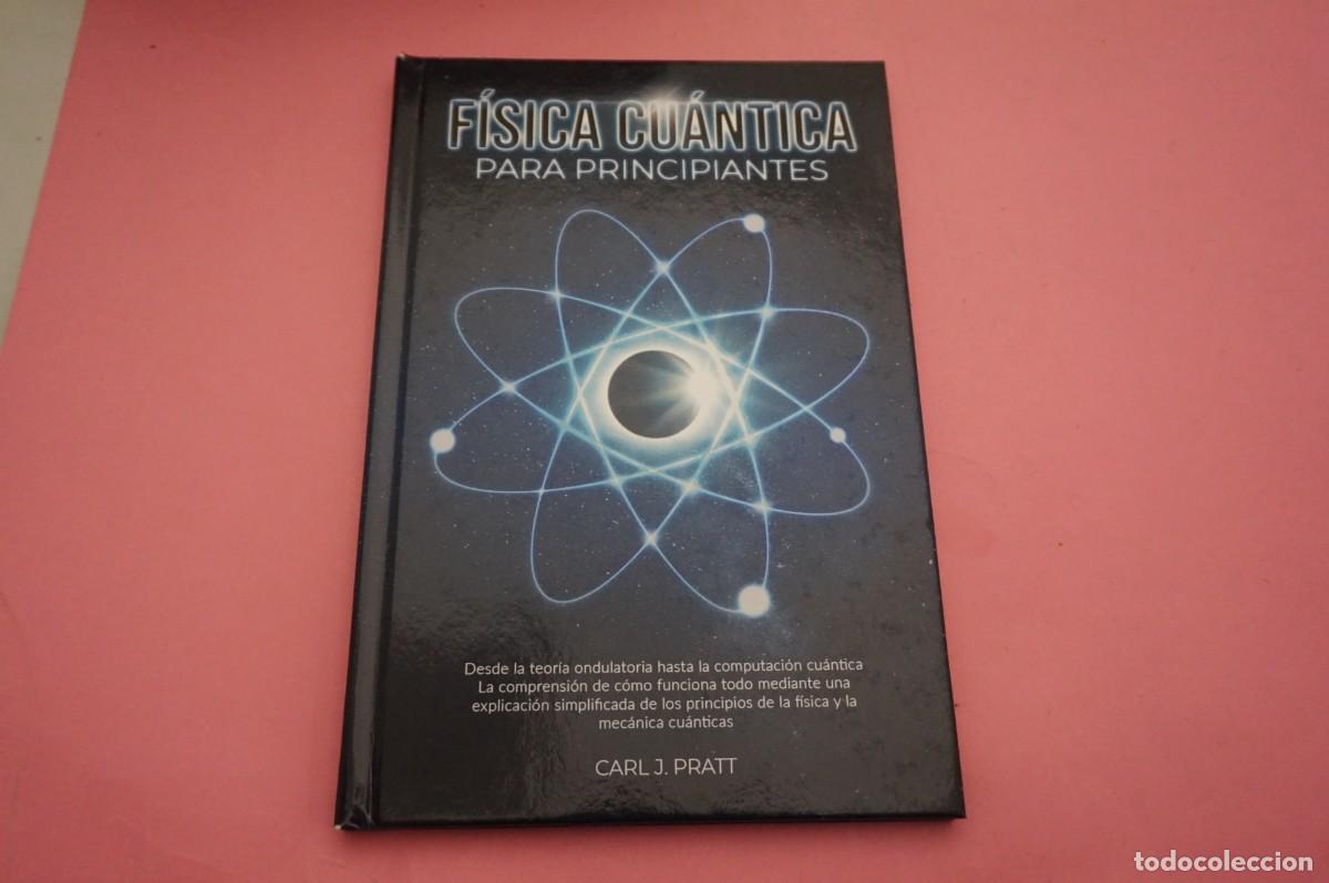 C&oacute;mics: M4B/ FISICA CUANTICA PARA PRINCIPIANTES - CARL J. PRATT / IPPOCERONTE EDITOR