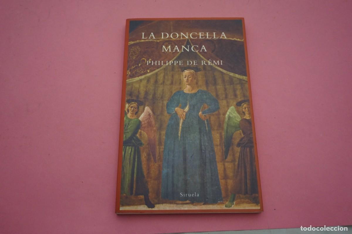 C&oacute;mics: TRAS/ LA DONCELLA MANCA - PHILIPPE DE REMI / SIRUELA EDITOR
