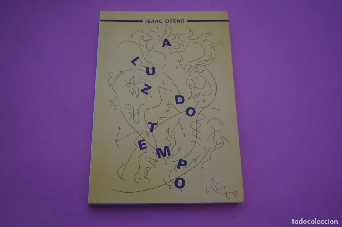 C&oacute;mics: M4D/ ISAAC OTERO - A LUZ DO TEMPO / LIBRO DEDICADO POR EL AUTOR