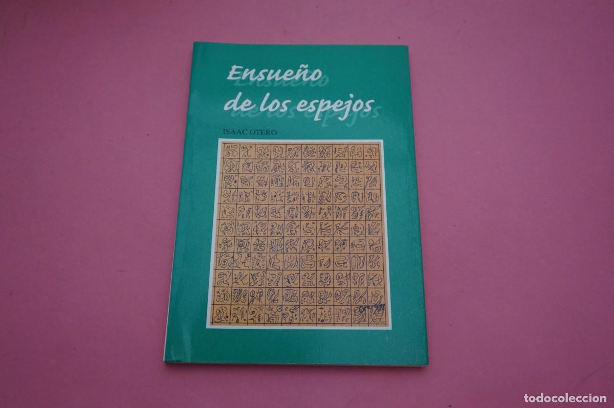 C&oacute;mics: M4D/ ISAAC OTERO - ENSUE&Ntilde;O DE LOS ESPEJOS / LIBRO DEDICADO POR EL AUTOR