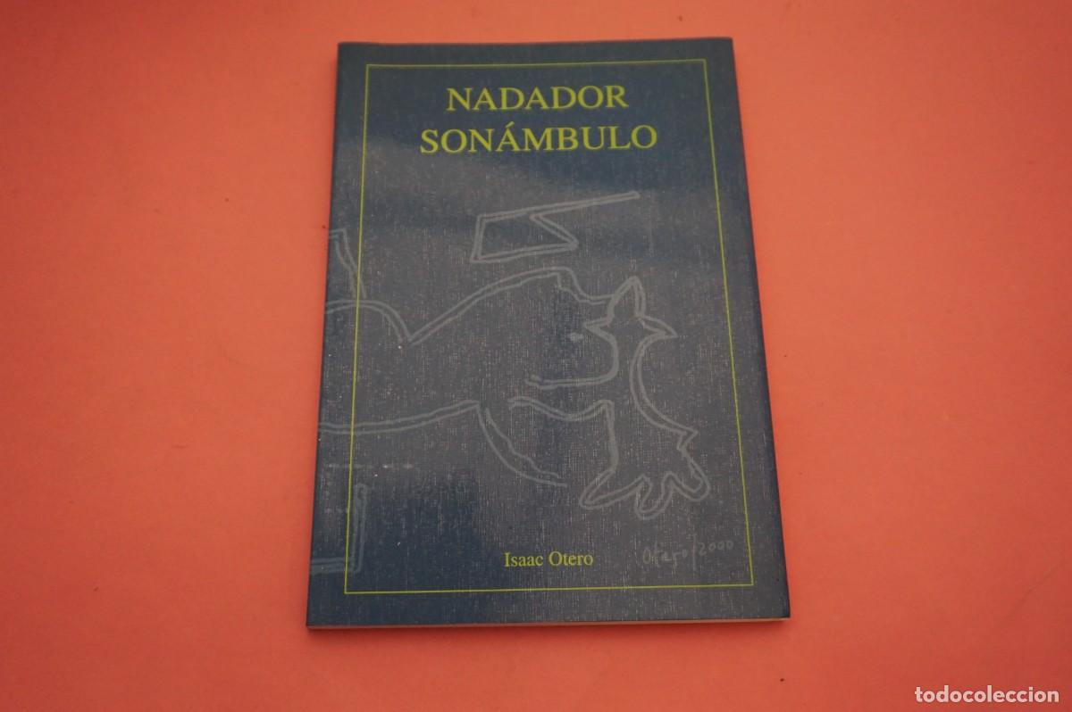 C&oacute;mics: M4D/ ISAAC OTERO - NADADOR SONAMBULO / LIBRO DEDICADO POR EL AUTOR