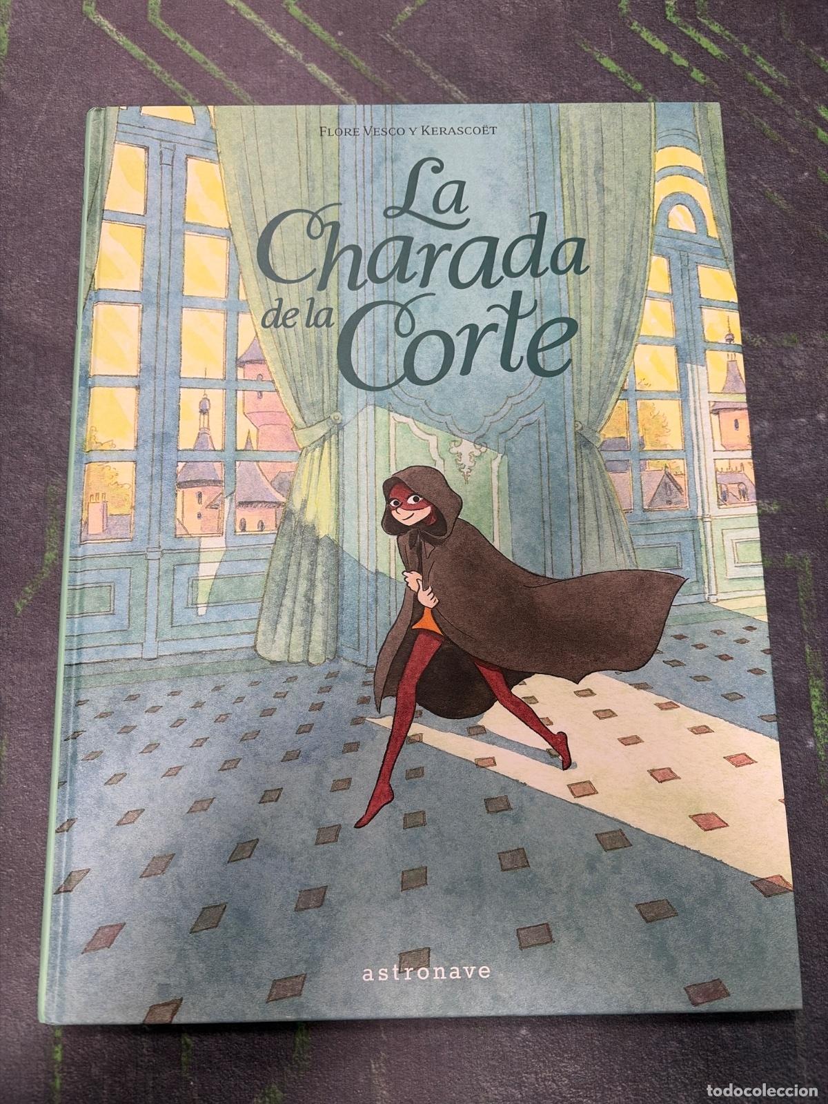 C&oacute;mics: La charada de la corte | Astronave | 2022