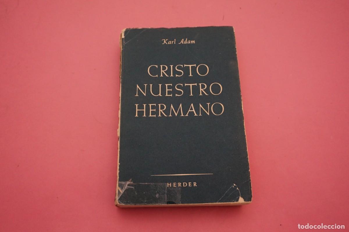 C&oacute;mics: M4D/ CRISTO NUESTRO HERMANO - KARL ADAM / HERDER EDITOR