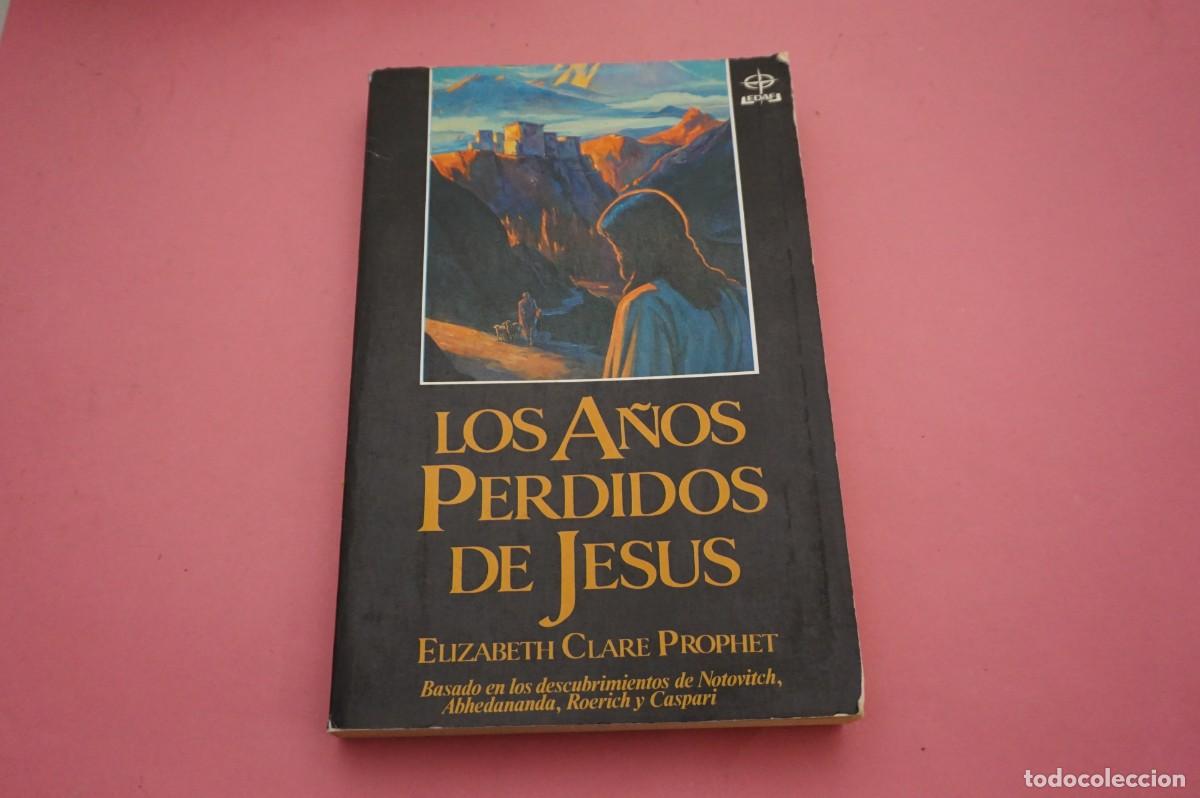 C&oacute;mics: M4F/ LOS A&Ntilde;OS PERDIDOS DE JESUS - ELIZABETH CLARE PROPHET / EDAF EDITOR