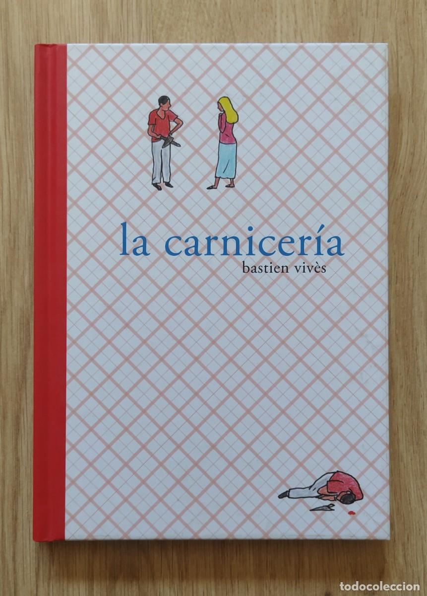 C&oacute;mics: La carnicer&iacute;a, de Bastien Viv&egrave;s