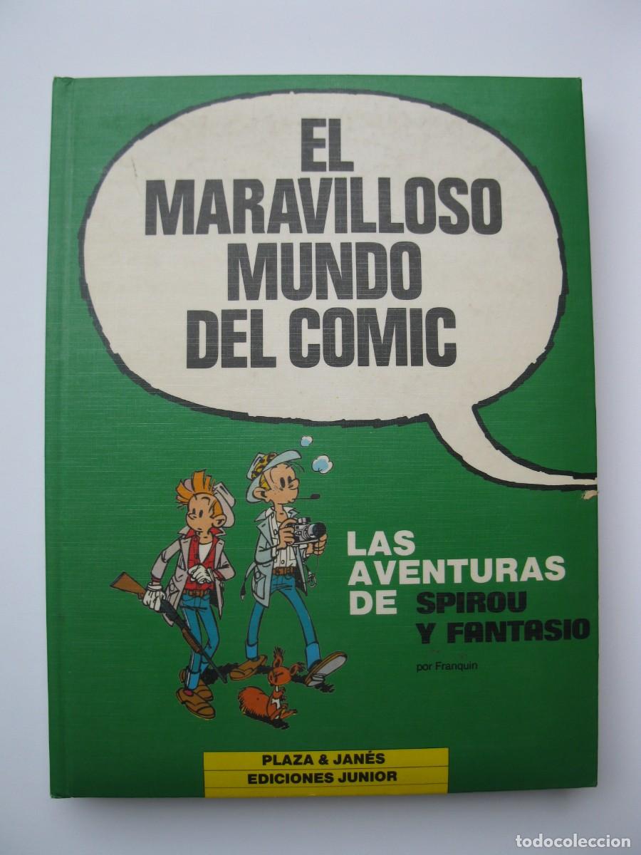 C&oacute;mics: EL MARAVILLOSO MUNDO DEL C&Oacute;MIC - N&ordm; 7 - SPIROU Y FANTASIO - FRANQUIN - PLAZA & JAN&Eacute;S.