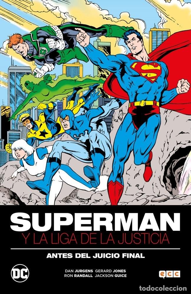 C&oacute;mics: Superman y la Liga de la Justicia: Antes del Juicio Final - Dan Jurgens, Gerard Jones, Ron Randall
