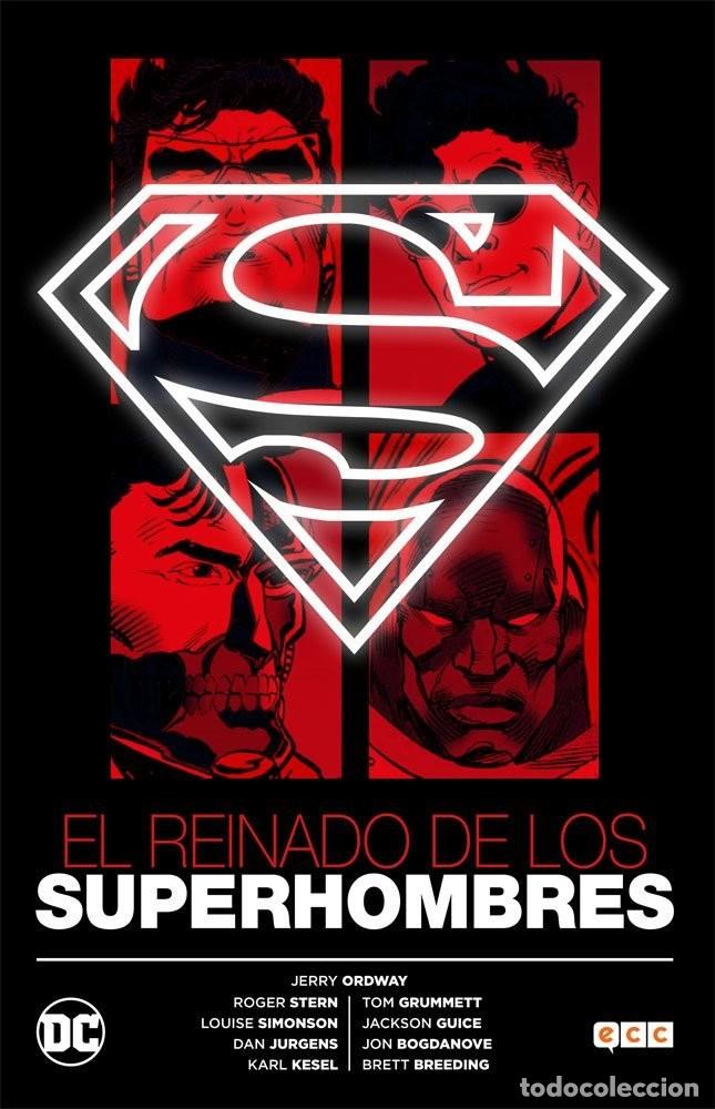 C&oacute;mics: Superman: El reinado de los superhombres - Jerry Ordway, Roger Stern, Dan Jurgens - ECC