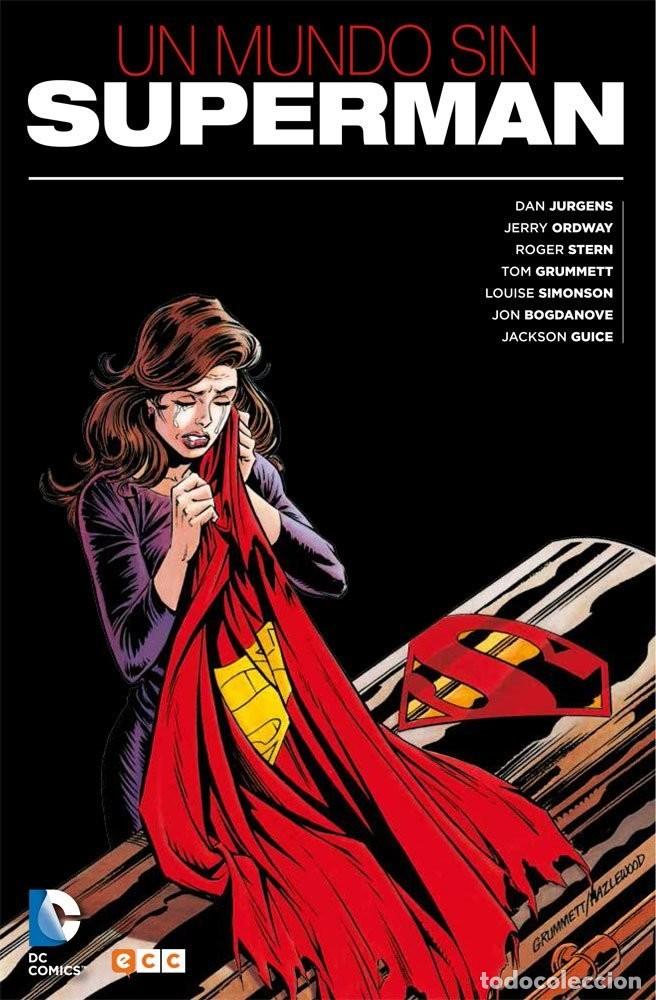 C&oacute;mics: Superman: Un mundo sin Superman - Roger Stern, Dan Jurgens - ECC