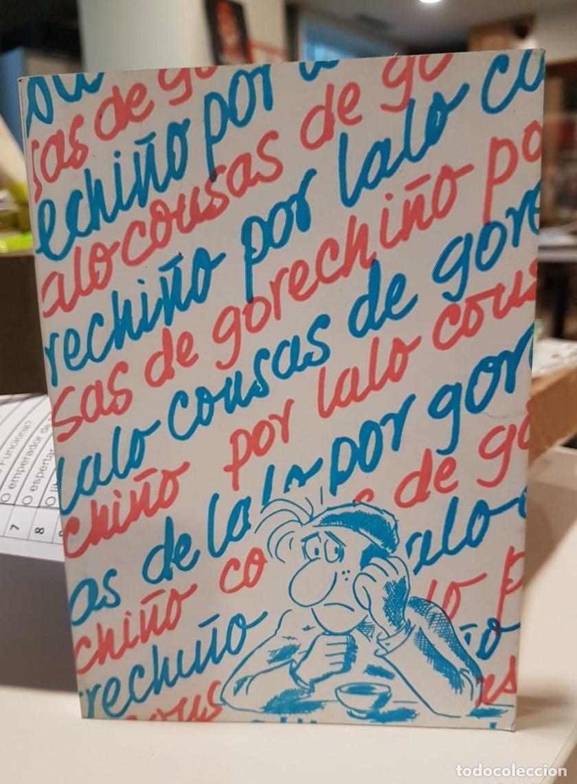 C&oacute;mics: COUSAS DE GORECHI&Ntilde;O .Humor gr&aacute;fico - - Foto 1
