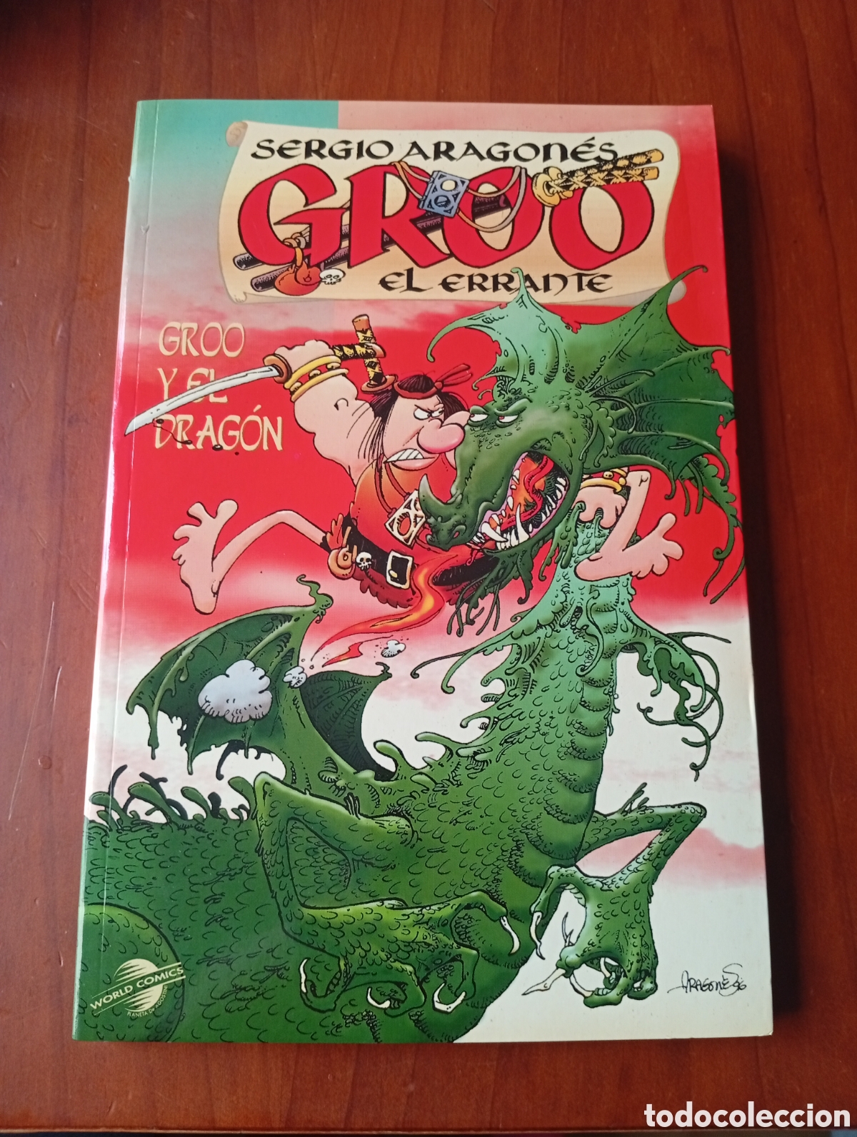 C&oacute;mics: SERGIO ARAGONES - GROO EL ERRANTE - GROO Y EL DRAGON- WORLD COMICS