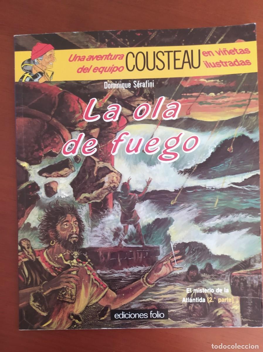 C&oacute;mics: comic. Cousteau. La ola de fuego. Dominique S&eacute;rafini. Ediciones folio