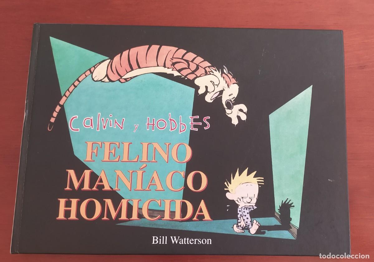 C&oacute;mics: Calvin y Hobbes 3. Felino maniaco homicida. Bill Watterson . Tapa dura