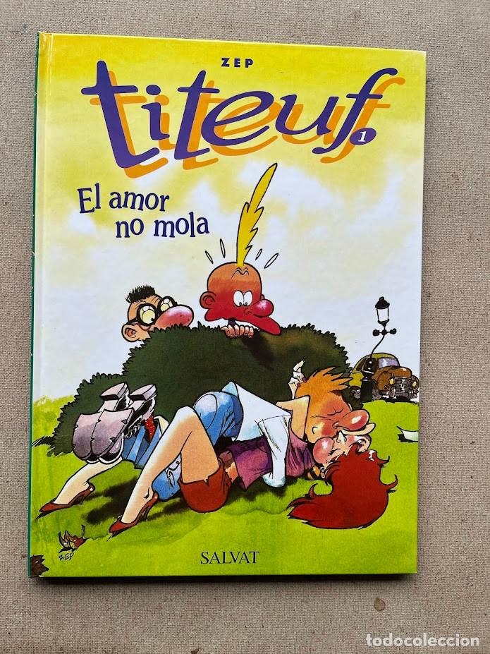 C&oacute;mics: Titeuf N&ordm;1 / El amor no mola / ZEP / Salvat /