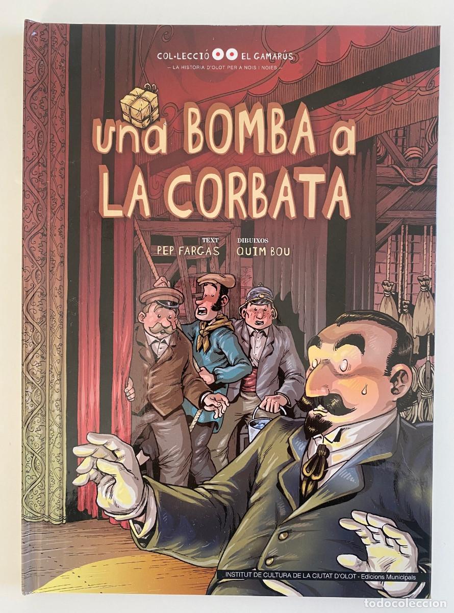 C&oacute;mics: Una bomba per corbata, Pep Fargas, Quim Bou, Olot 2010, 46 p.