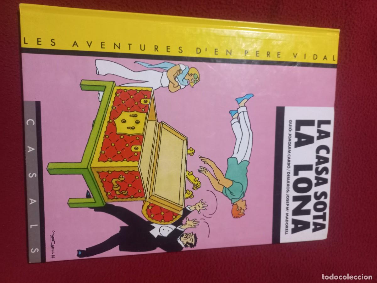 C&oacute;mics: LA CASA SOTA LA LONA - P&Egrave;RE VIDAL 4 - CARBO & MADORELL - ED. CASALS - CARTONE - EN CATALAN