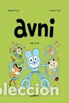 C&oacute;mics: Avni 4. Avni la l&iacute;a. - PUJOL, ROMAIN.