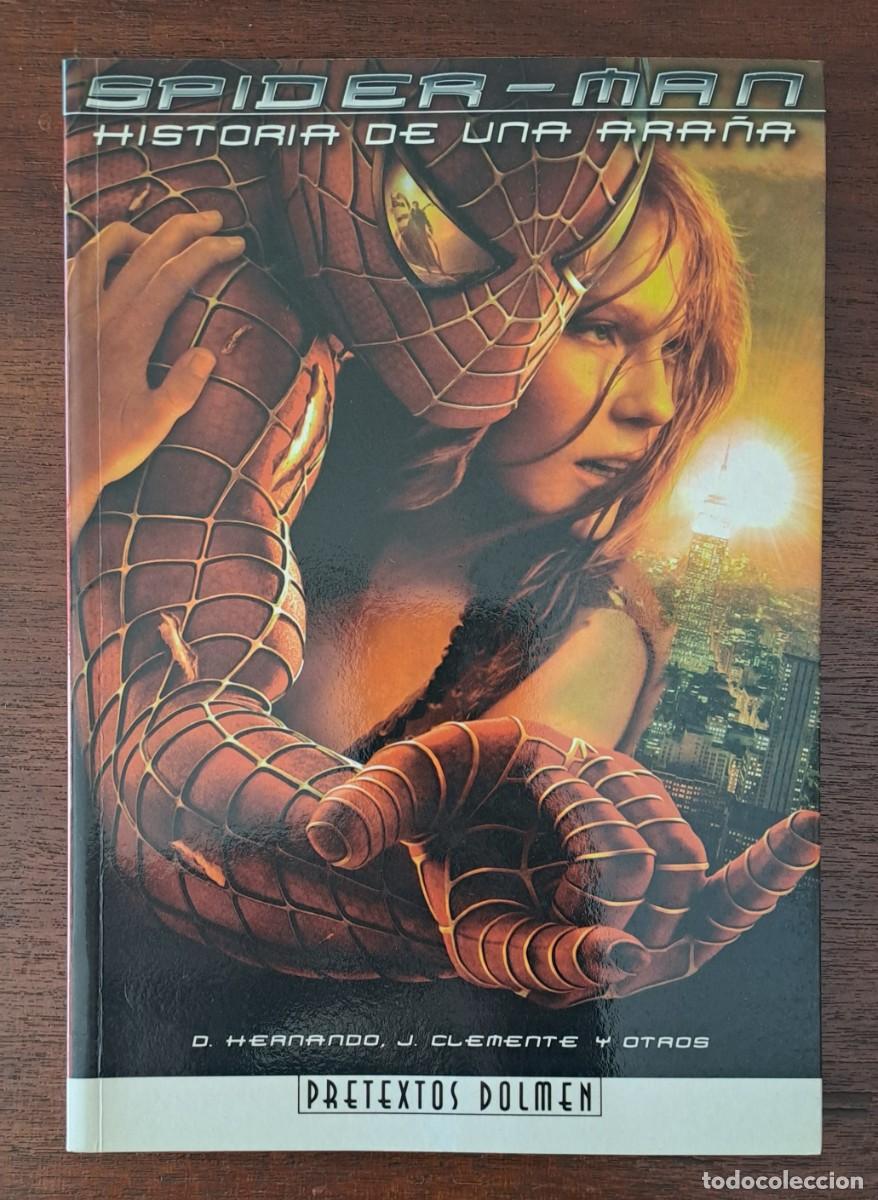 C&oacute;mics: Spider-man. Hist&oacute;ria de una ara&ntilde;a. Pretextos Dolmen.