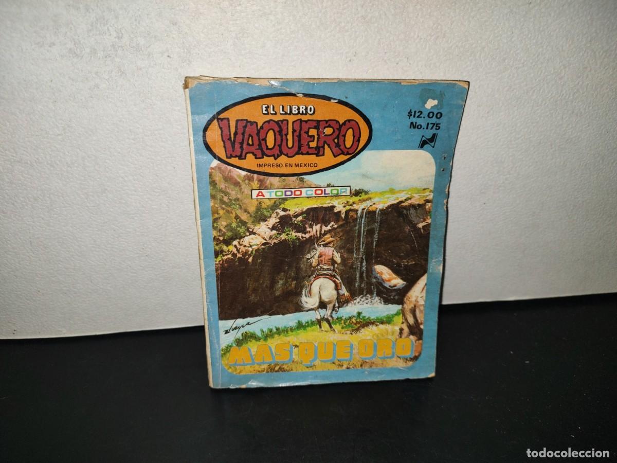 C&oacute;mics: 222- El Libro Vaquero A Todo Color. M&aacute;s Que Oro - No. 175, Marzo 25 De 1982