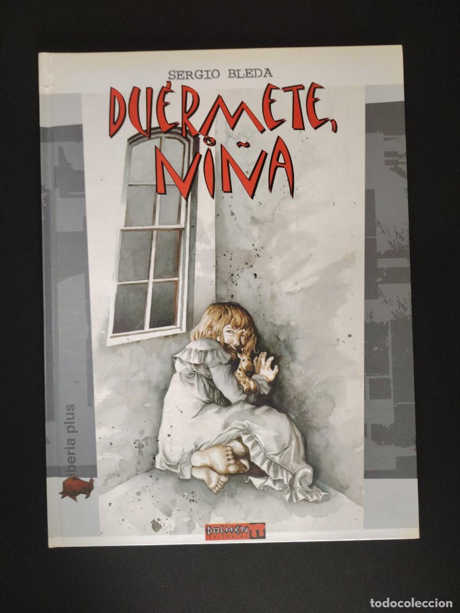 C&oacute;mics: Du&eacute;rmete, Ni&ntilde;a, de Sergio Bleda. Dolmen Editorial