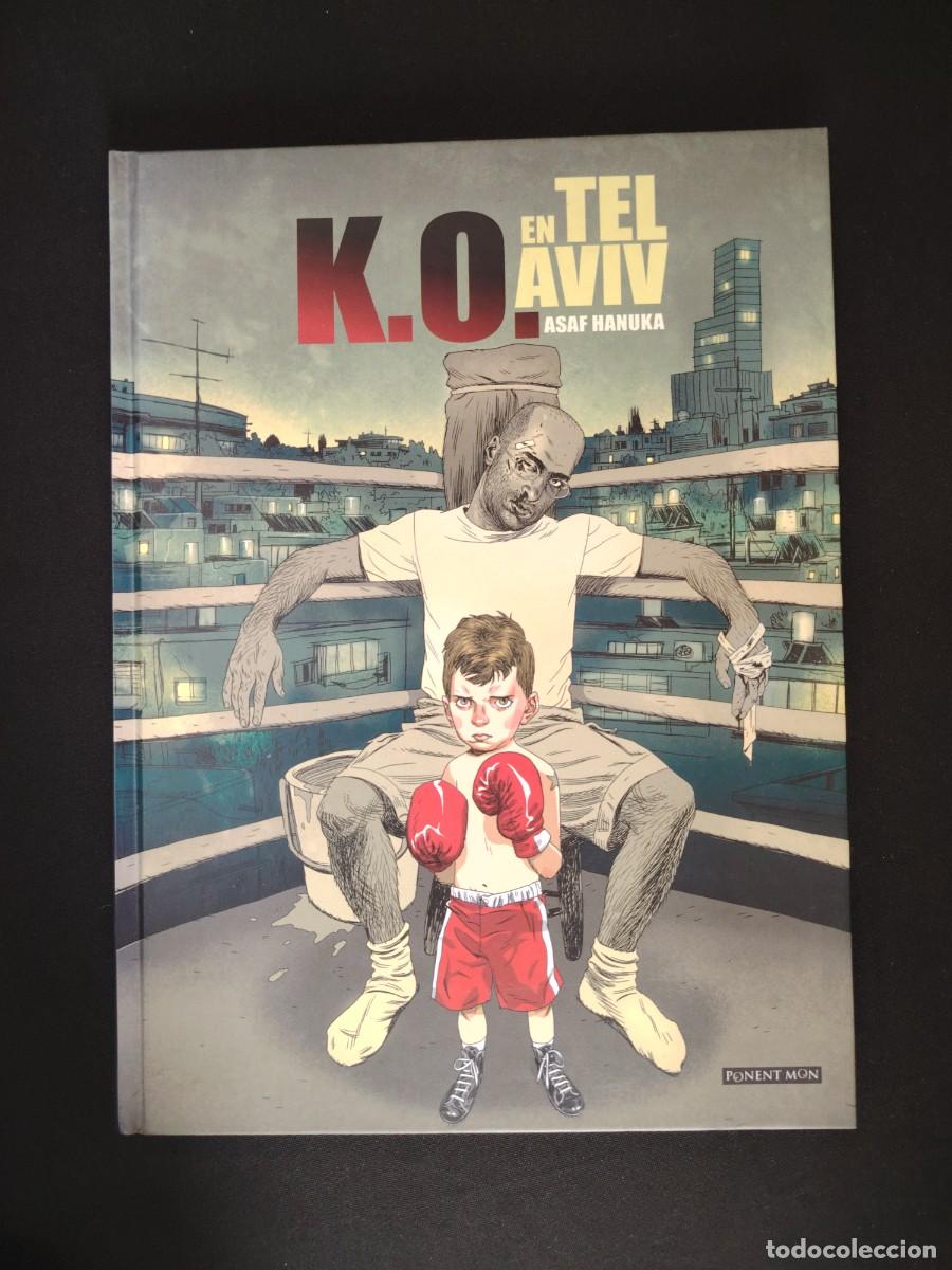 C&oacute;mics: K.O. en Tel Aviv de Asaf Hanuka. Ponent Mon