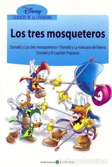 C&oacute;mics: Donald y los tres mosqueteros - Donald y la m&aacute;scara de hierro - Disney - Biblioteca el Mundo