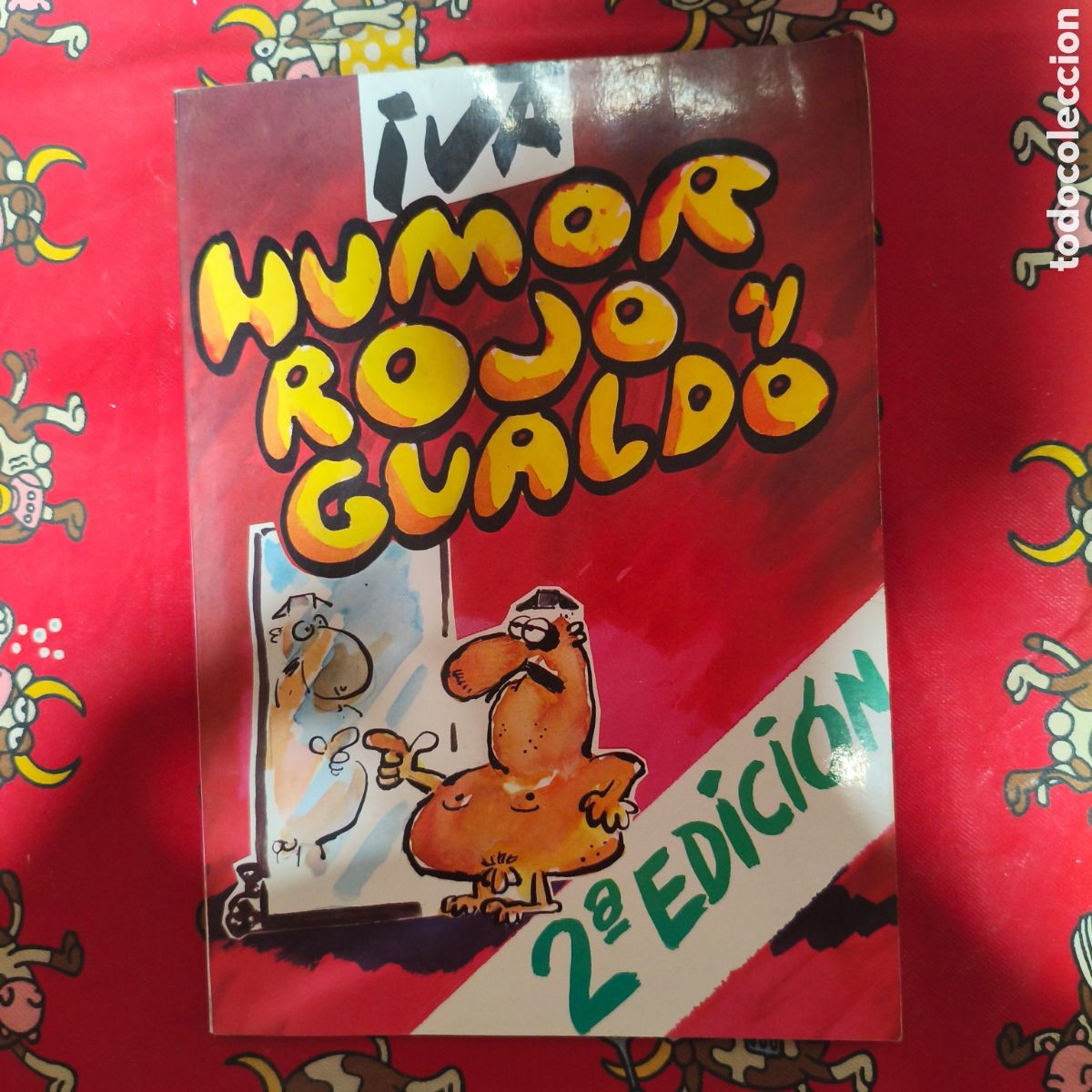 C&oacute;mics: HUMOR ROJO Y GUALDO - IVA - 2a EDICION -1981 - Foto 1