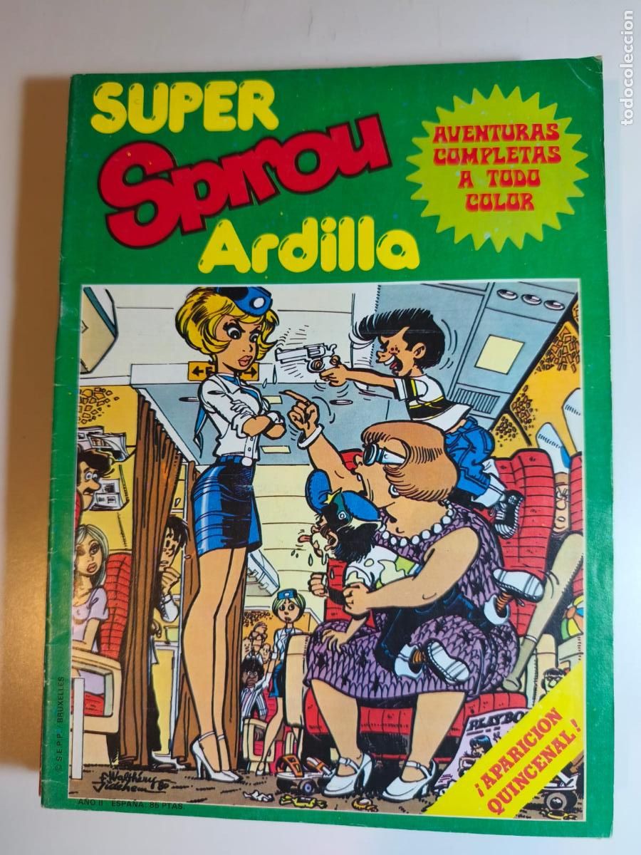 C&oacute;mics: SUPER SPIROU ARDILLA N&ordm; 03. MUNDIS, 1981.
