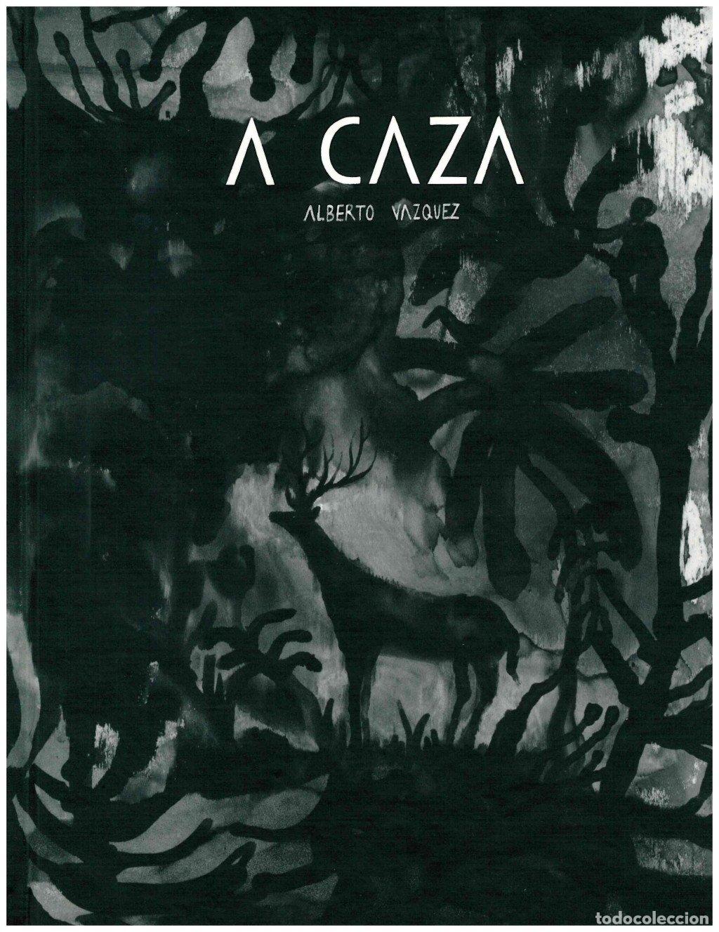 C&oacute;mics: A Caza - Alberto Vazquez Rico - Diputaci&oacute;n a Coru&ntilde;a