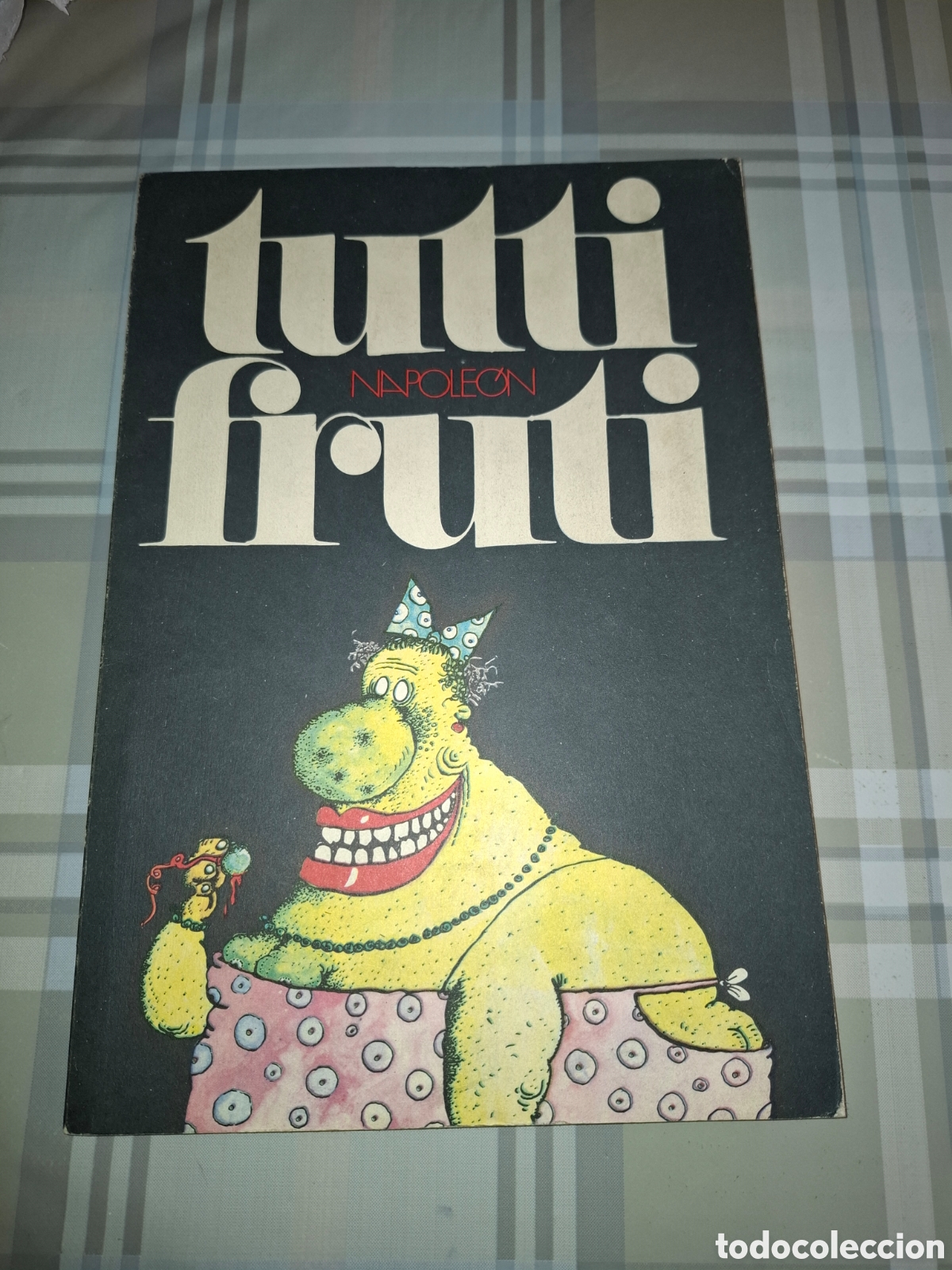 C&oacute;mics: Tutti fruti , Napole&oacute;n , Argentina 1974