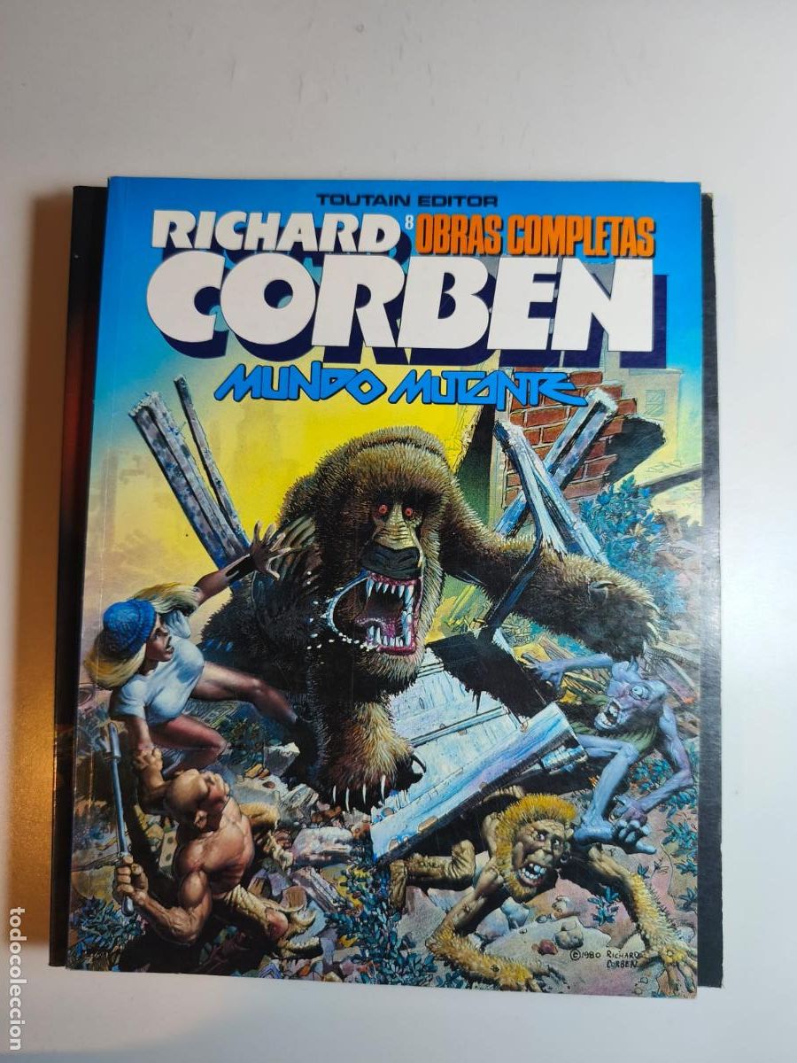 C&oacute;mics: RICHARD CORBEN. MUNDO MUTANTE. OBRAS COMPLETAS 8. TOUTAIN.
