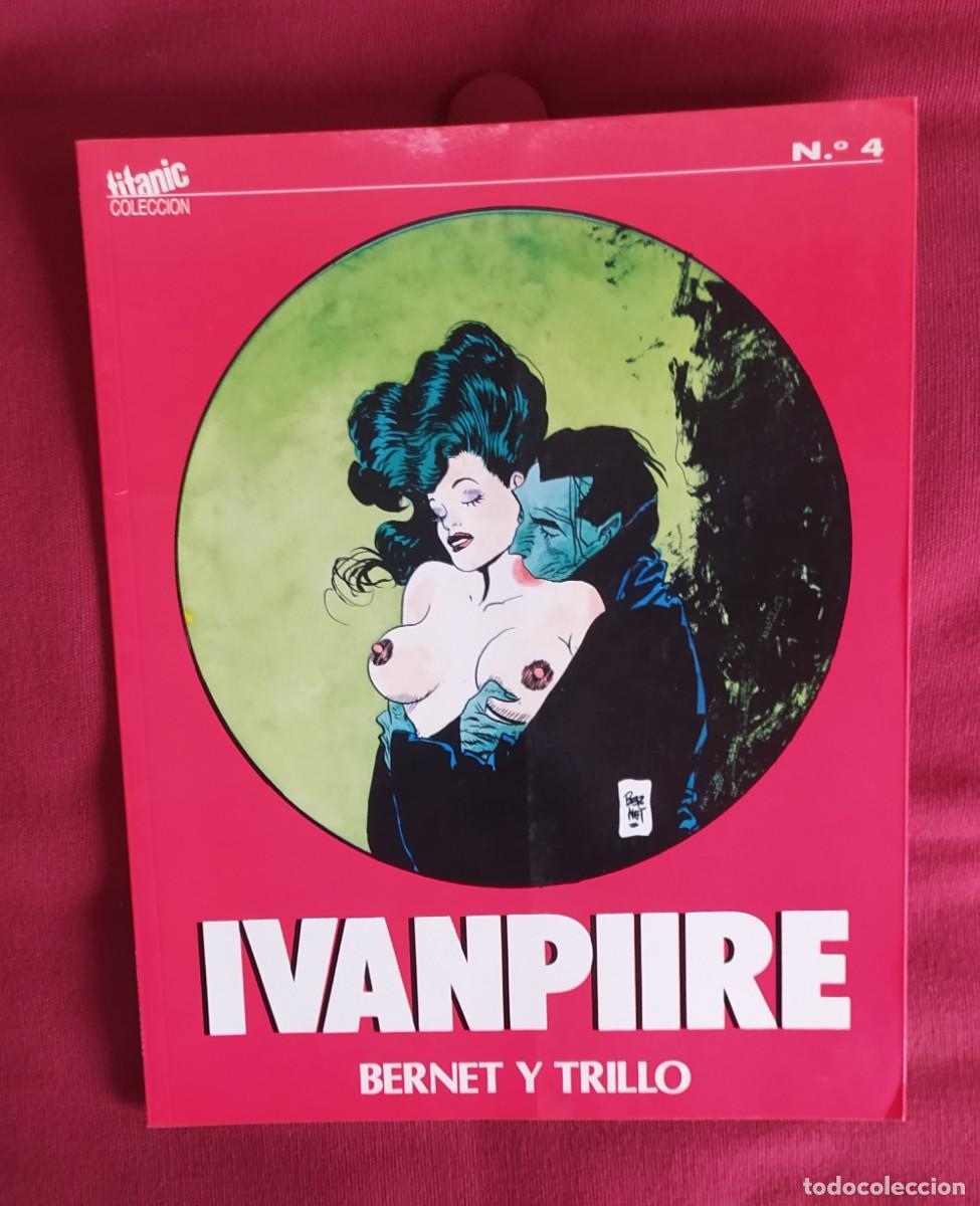 C&oacute;mics: IVANPIIRE . Bernet y Trillo. titanic colecci&oacute;n n&ordm; 4 - Foto 1