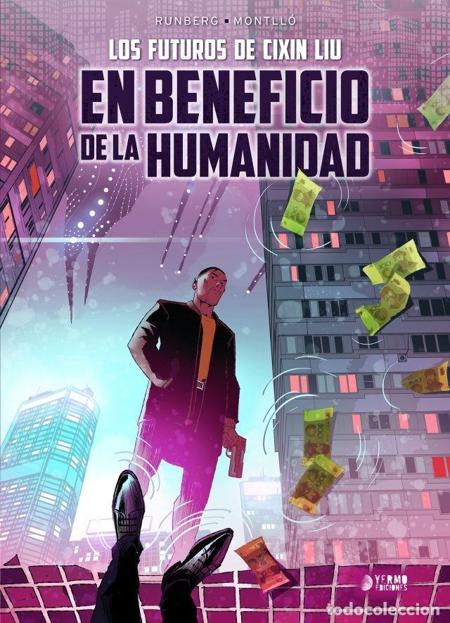 C&oacute;mics: EN BENEFICIO DE LA HUMANIDAD. INTEGRAL. YERMO. TAPA DURA. CIXIN LIU