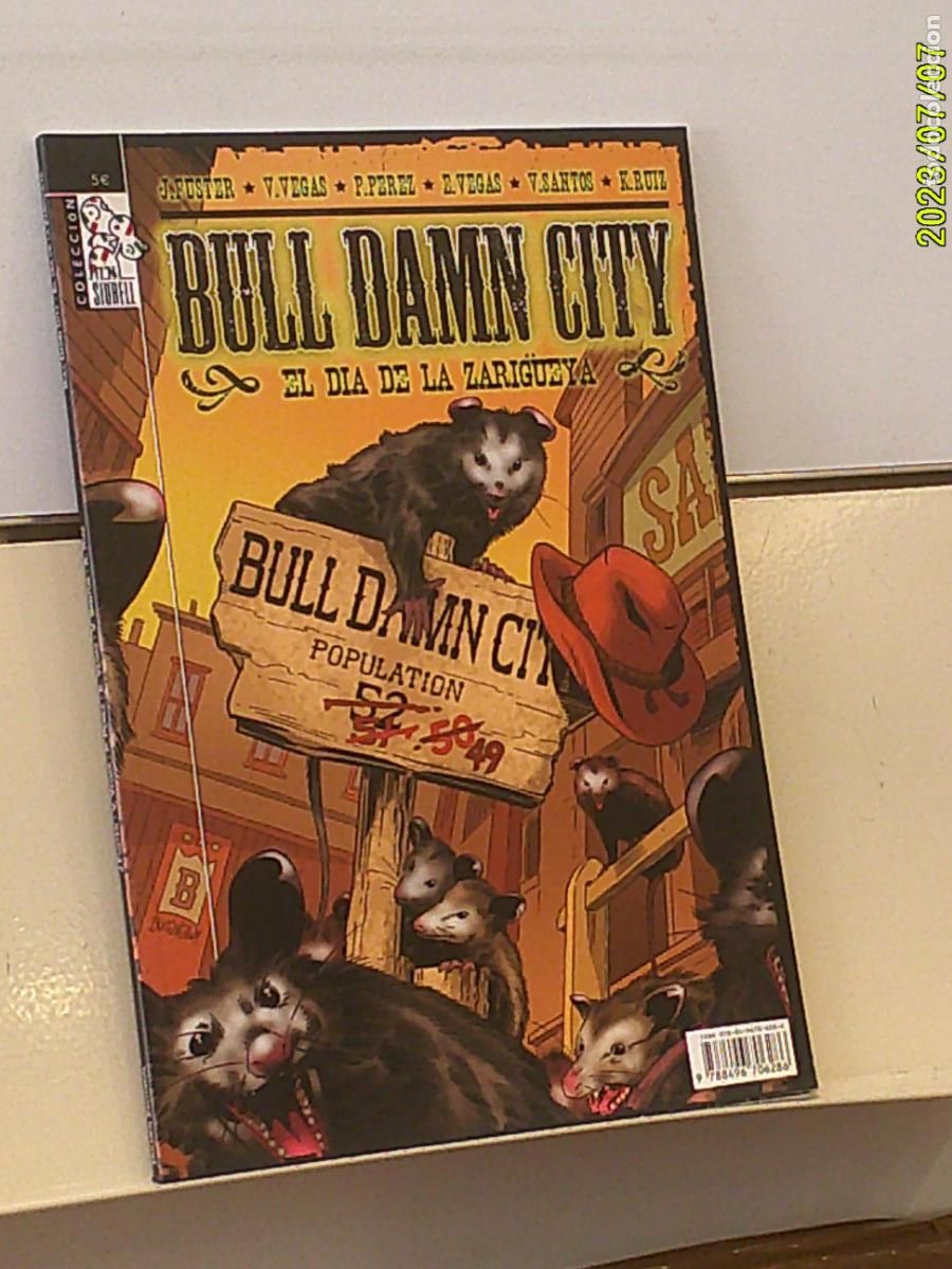 C&oacute;mics: BULL DAMN CITY EL DIA DE LA ZARIGUEYA COLECCION SIURELL - DOLMEN OFERTA