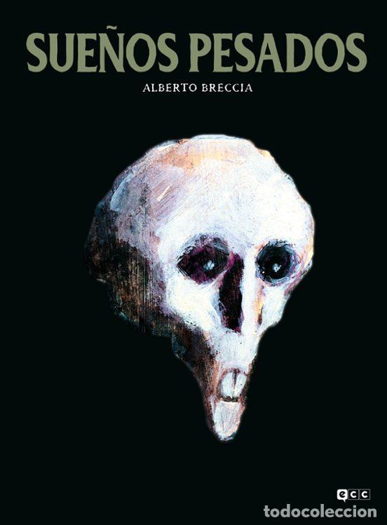 C&oacute;mics: Sue&ntilde;os pesados (ECC Ediciones) - Norberto Buscaglia; Alberto Breccia