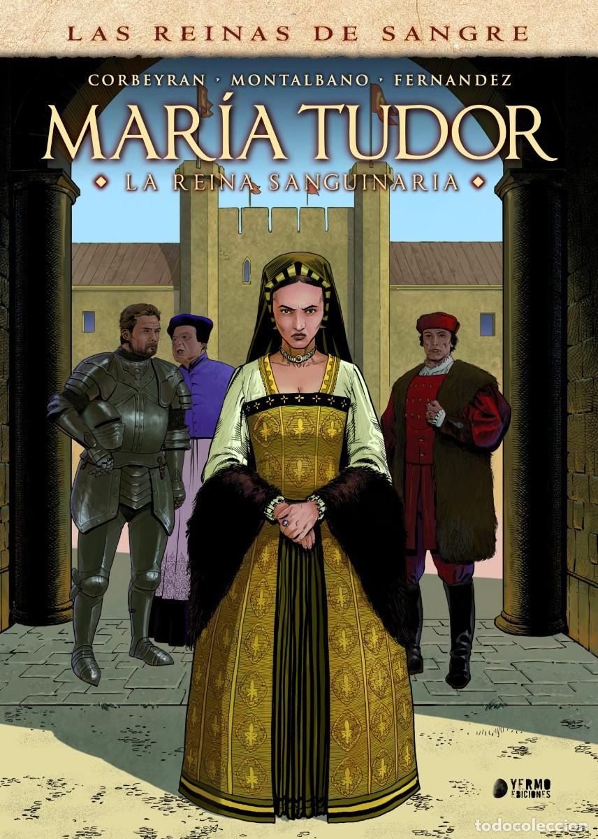 C&oacute;mics: MARIA TUDOR. INTEGRAL. YERMO. TAPA DURA.