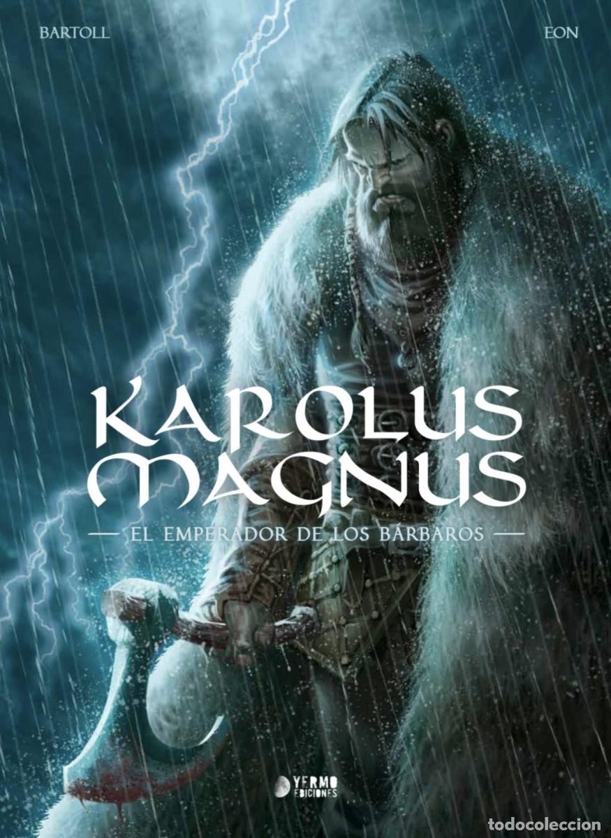 C&oacute;mics: KAROLUS MAGNUS. INTEGRAL. YERMO. TAPA - Foto 1