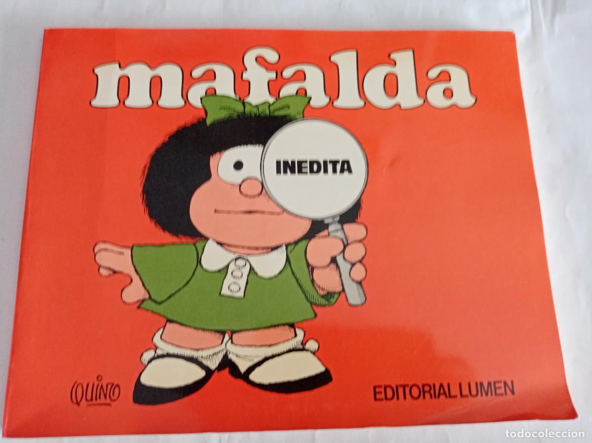 C&oacute;mics: MAFALDA IN&Eacute;DITA. Quino ( LUMEN )